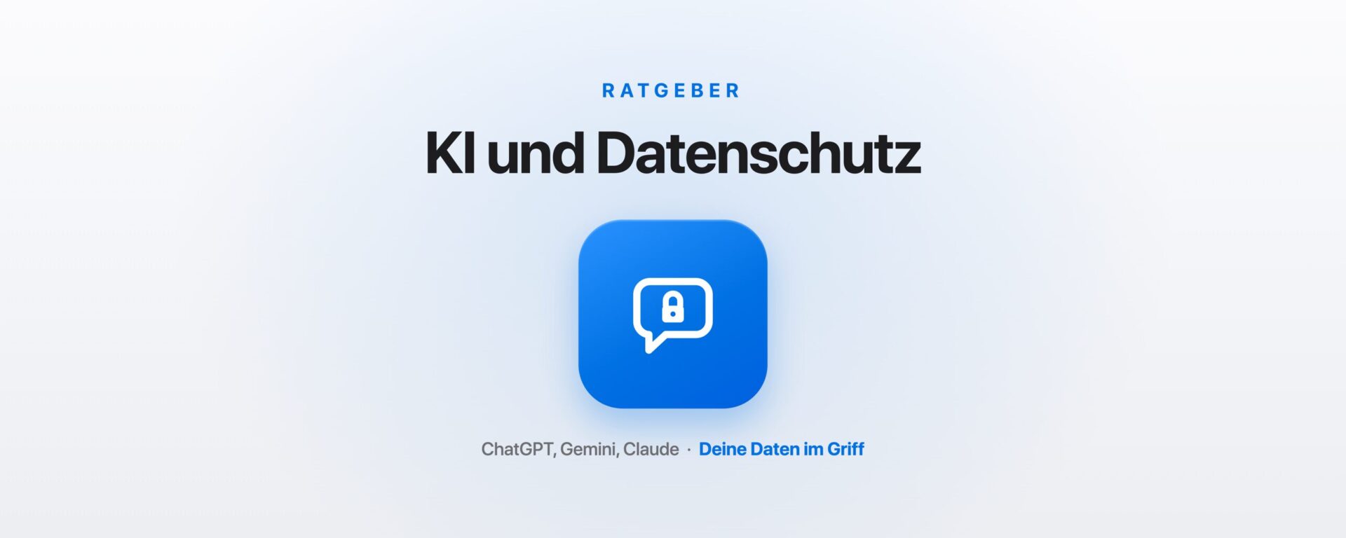 KI und Datenschutz: Was ChatGPT und Co. über Dein Unternehmen speichern