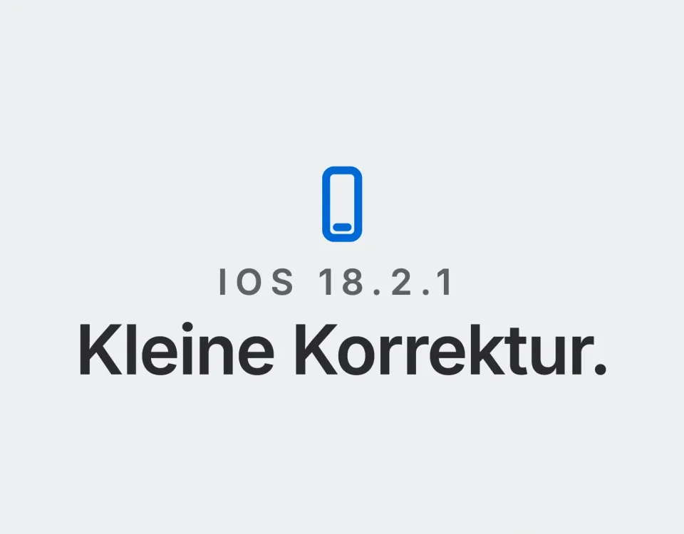 iOS 18.2.1: Kleine Korrektur. Landtwing Informatik, 2026