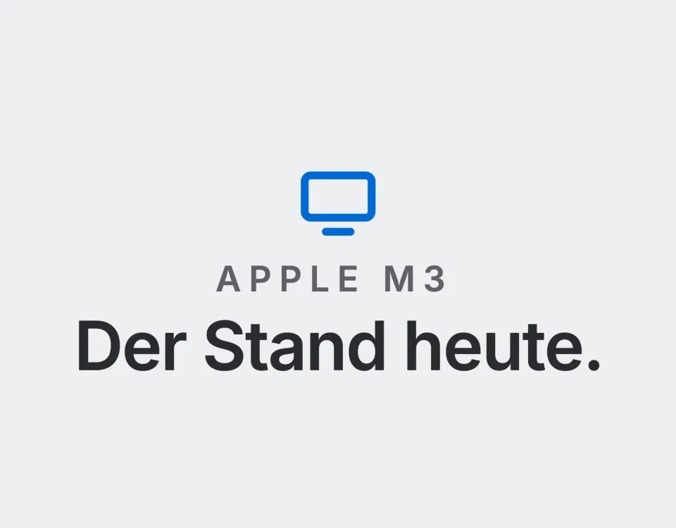 Apple M3: Der Stand heute. Landtwing Informatik, 2026