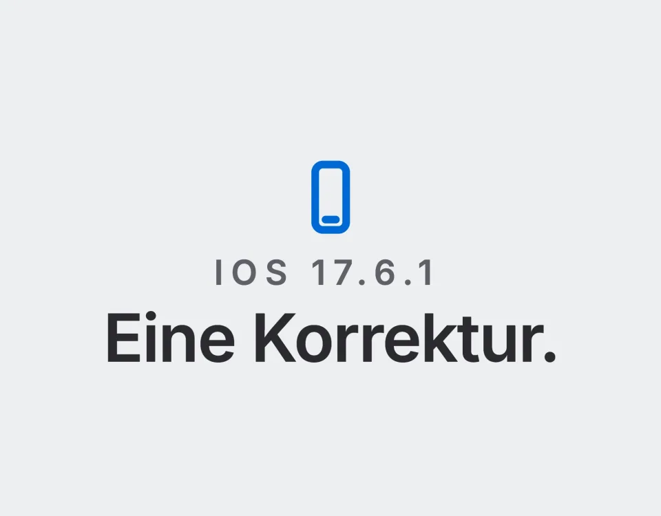 iOS 17.6.1: Eine Korrektur. Landtwing Informatik, 2026