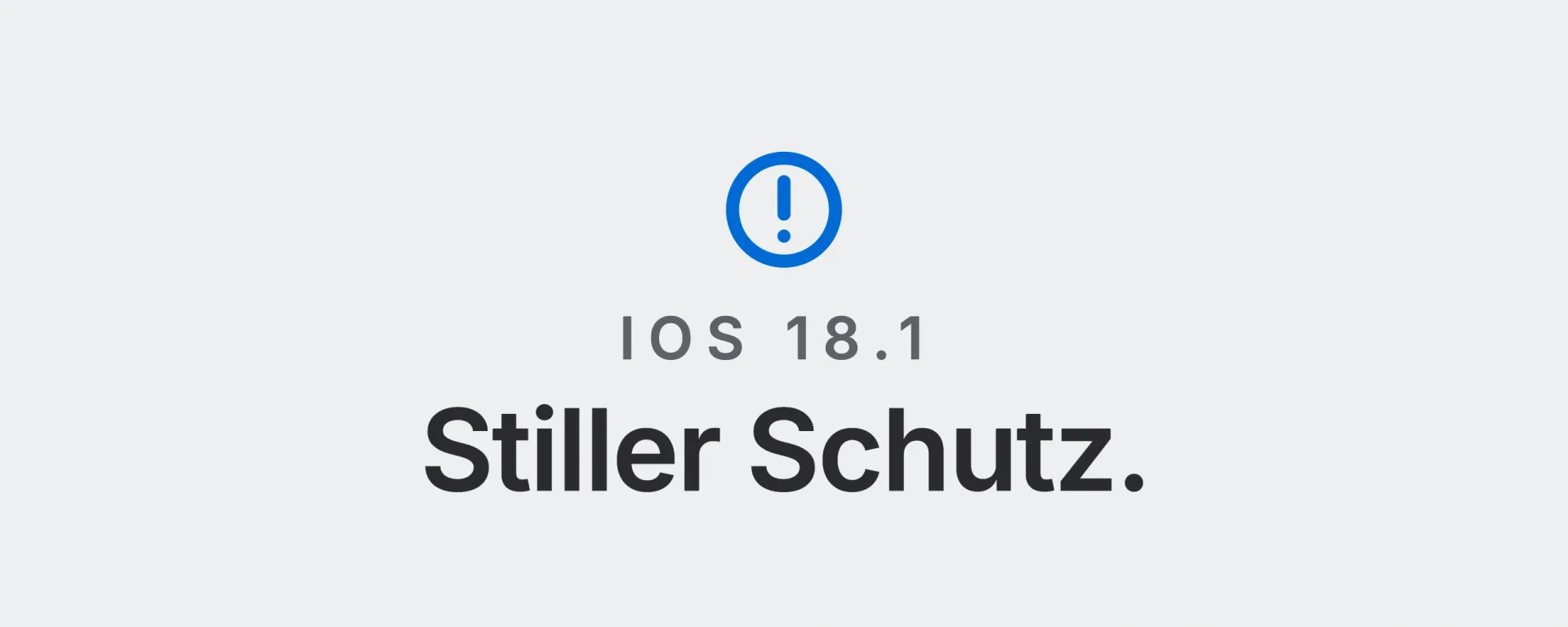 iOS 18.1: Stiller Schutz. Landtwing Informatik, 2026