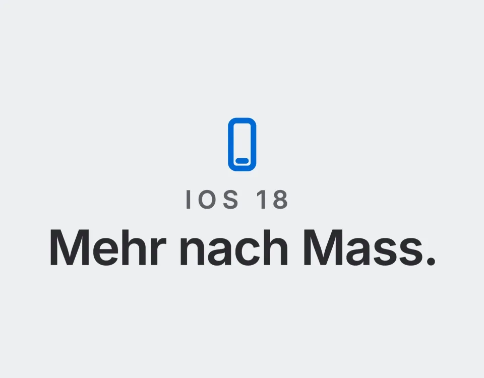 iOS 18: Mehr nach Mass. Landtwing Informatik, 2026