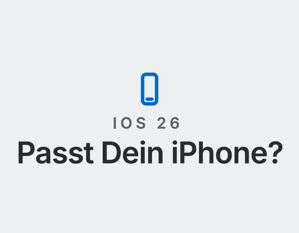 iOS 26: Passt Dein iPhone? Landtwing Informatik, 2026