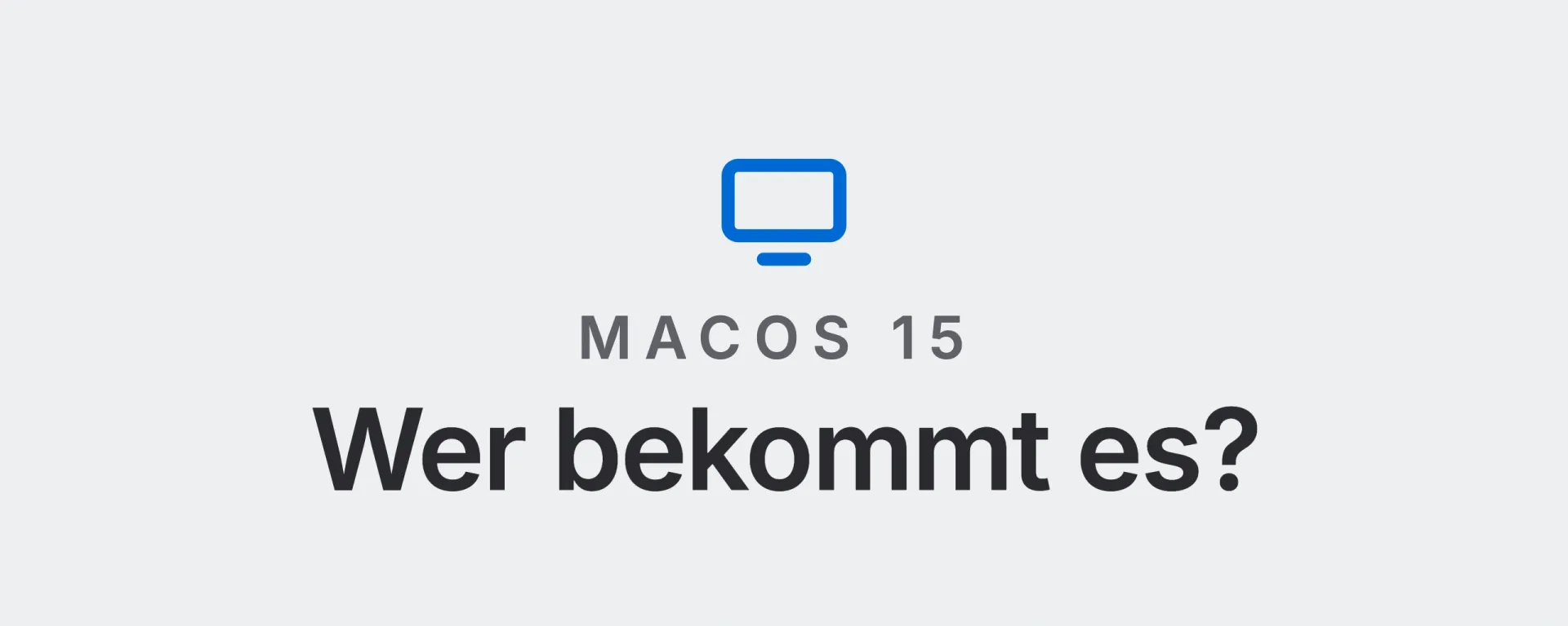 macOS 15: Wer bekommt es? Landtwing Informatik, 2026