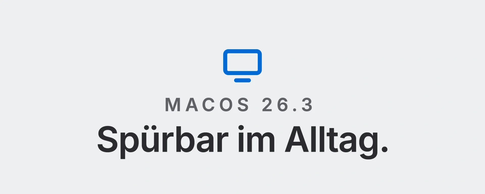 macOS 26.3: Spürbar im Alltag. Landtwing Informatik, 2026