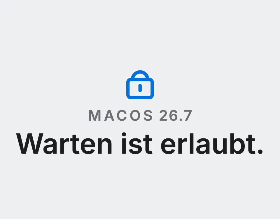 macOS 26.7 statt macOS 27: sicher bleiben ohne Versionssprung