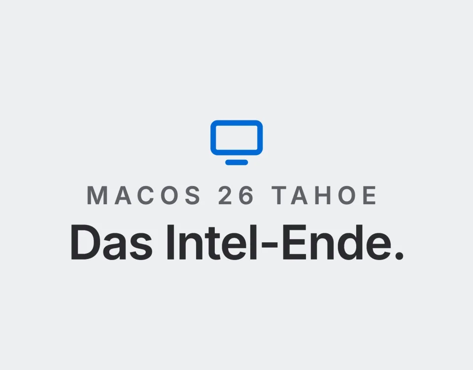 macOS 26 Tahoe: Das Intel-Ende. Landtwing Informatik, 2026