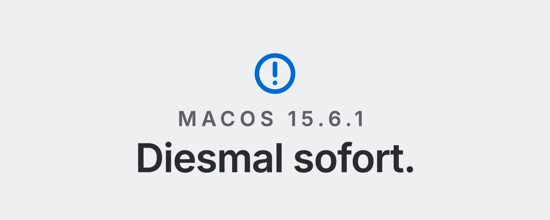 macOS 15.6.1: Diesmal sofort. Landtwing Informatik, 2026