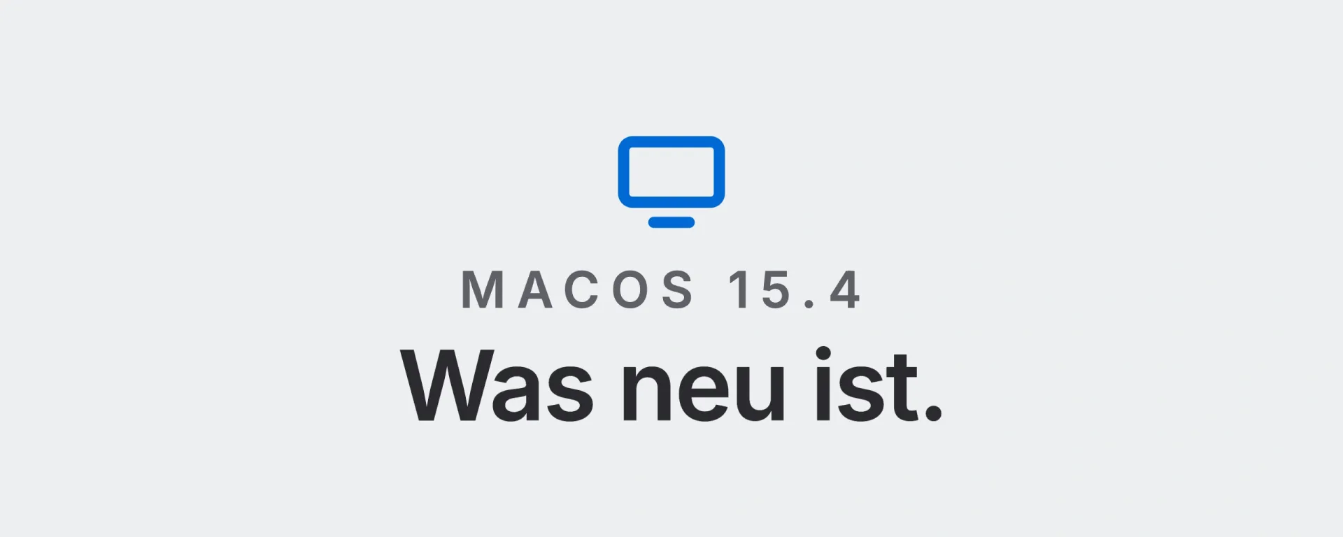 macOS 15.4: Was neu ist. Landtwing Informatik, 2026