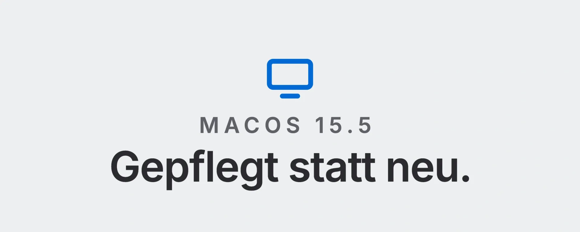 macOS 15.5: Gepflegt statt neu. Landtwing Informatik, 2026