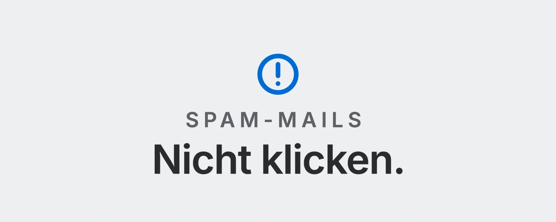 SPAM-Mails: Nicht klicken. Landtwing Informatik, 2026